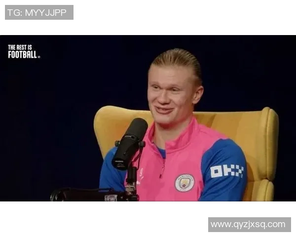 足球天才哈兰德精彩介绍视频揭秘他的成长历程与足球梦想